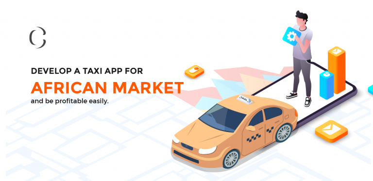 African ridesharing market is diverse An ultimate guide to develop a taxi app for the African market and be profitable easily