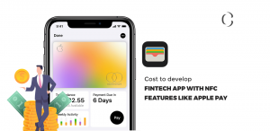 Cost to develop FinTech app with NFC features like Apple Pay