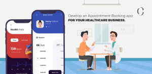 Why you need an Appointment Booking app for your Healthcare Business or Startup