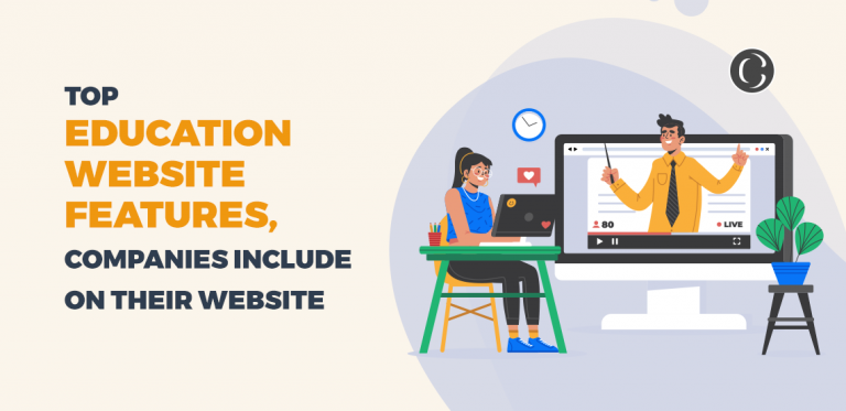 Top Features to consider while going for E Learning Portal Development or Educational Website Development
